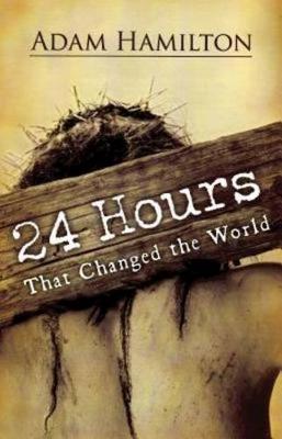 Book cover for 24 Hours That Changed the World, Expanded Large Print Edition