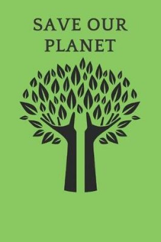 Cover of Save Our Planet