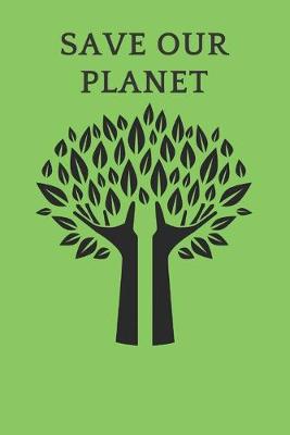 Book cover for Save Our Planet