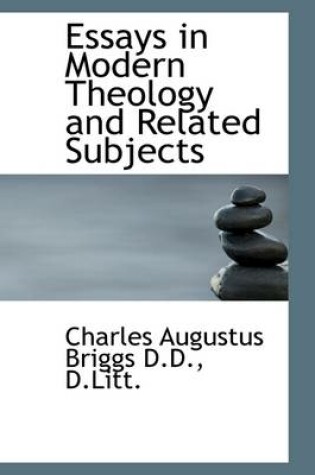 Cover of Essays in Modern Theology and Related Subjects