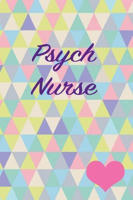 Book cover for Psych Nurse