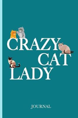 Book cover for Crazy Cat Lady Journal