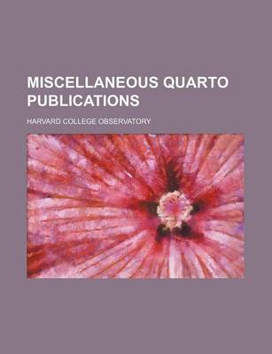 Book cover for Miscellaneous Quarto Publications