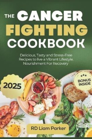 Cover of The Cancer Fighting Cookbook