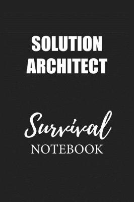 Book cover for Solution Architect Survival Notebook