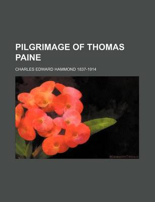 Book cover for Pilgrimage of Thomas Paine
