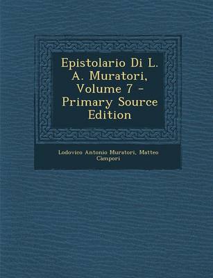 Book cover for Epistolario Di L. A. Muratori, Volume 7