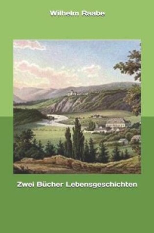 Cover of Zwei Bucher Lebensgeschichten