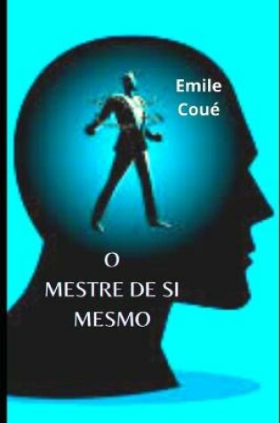 Cover of O Mestre de Si Mesmo