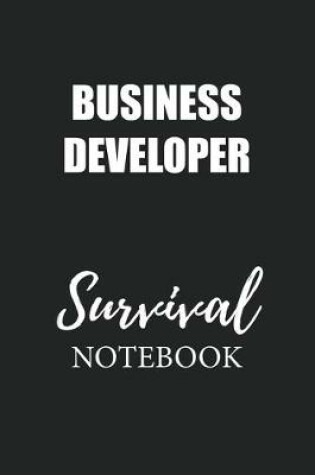 Cover of Business Developer Survival Notebook