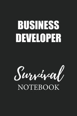 Book cover for Business Developer Survival Notebook