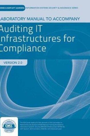 Cover of Lab Manual To Accompany Auditing IT Infrastructure For Compliance