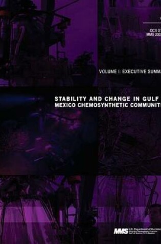 Cover of Stability and Change in Gulf of Mexico Chemosynthetic Communities Volume 1