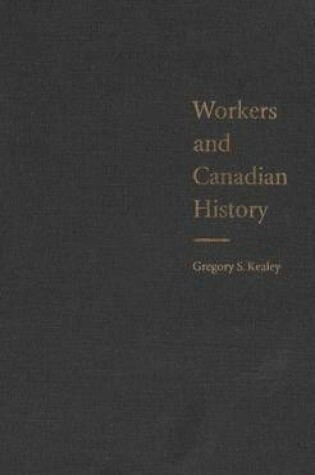 Cover of Workers and Canadian History