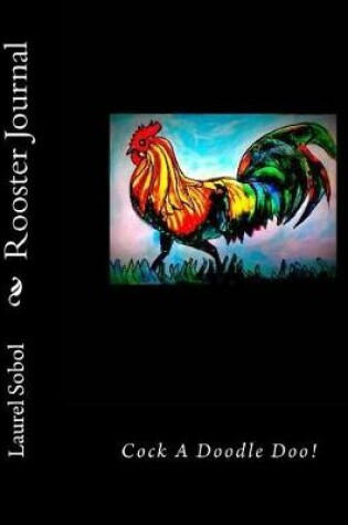 Cover of Rooster Journal