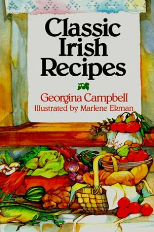Cover of Classic Irish Recipes