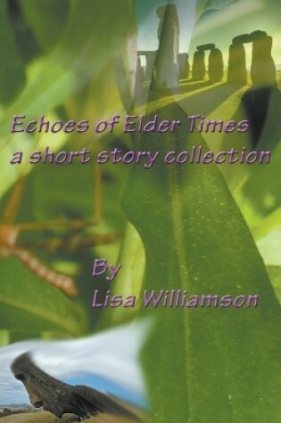 Cover of Echoes of Elder Times Collection