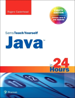 Cover of Java in 24 Hours, Sams Teach Yourself (Covering Java 9)