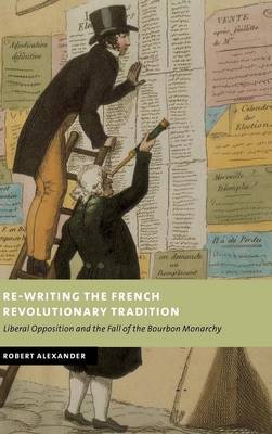 Cover of Re-Writing the French Revolutionary Tradition