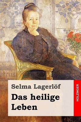 Book cover for Das heilige Leben