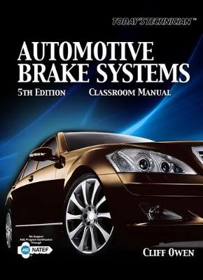 Book cover for Automotive Brake Systems, Classroom Manual