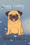 Book cover for Cute Pug Blank Journal Notebook for Sketching or Writing