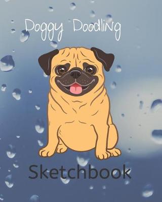 Cover of Cute Pug Blank Journal Notebook for Sketching or Writing