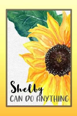 Book cover for Shelby Can Do Anything