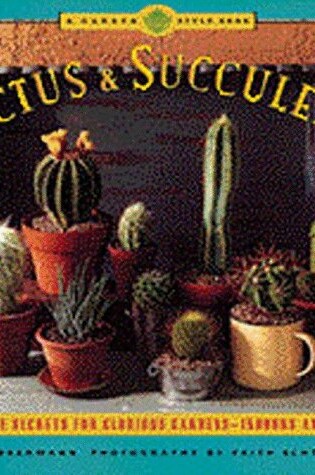 Cover of Cactus and Succulents
