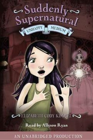 Cover of Suddenly Supernatural Book 3