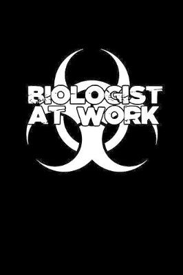 Book cover for Biologist at work