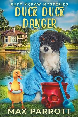 Book cover for Duck Duck Danger