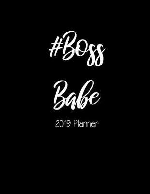 Book cover for #bossbabe 2019 Planner