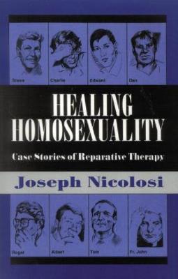 Book cover for Healing Homosexuality