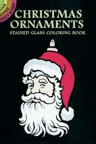Cover of Christmas Ornaments Stained Glass Coloring Book