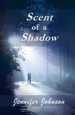 Book cover for Scent of a Shadow