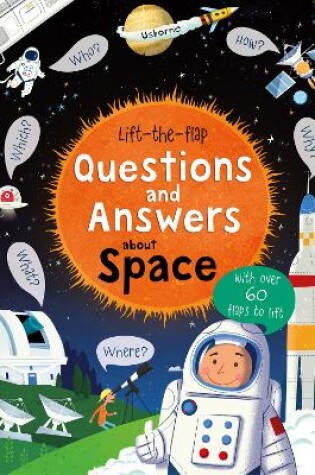 Cover of Lift-the-flap Questions and Answers about Space