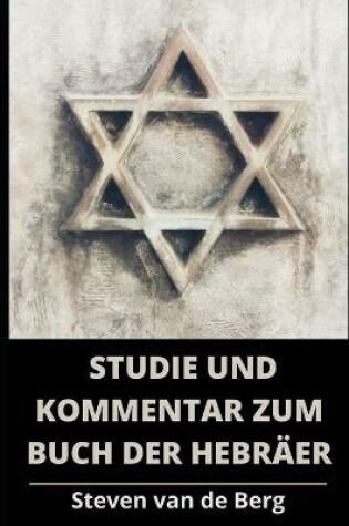 Cover of Studie und Kommentar zum Buch der Hebraer