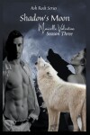 Book cover for Shadow's Moon Season Three