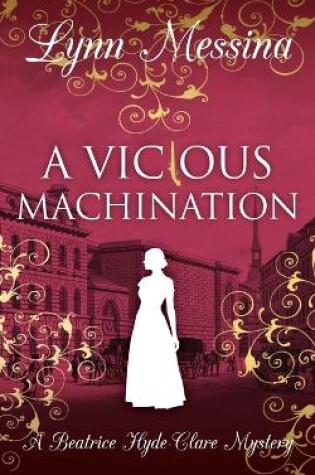 Cover of A Vicious Machination