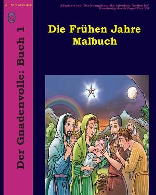 Book cover for Die Frühen Jahre Malbuch