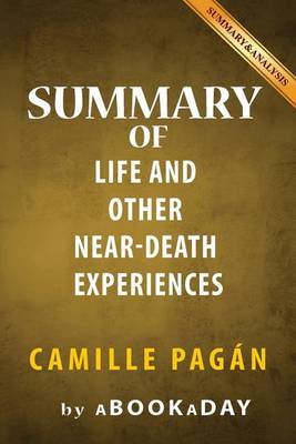 Book cover for Summary of Life and Other Near-Death Experiences