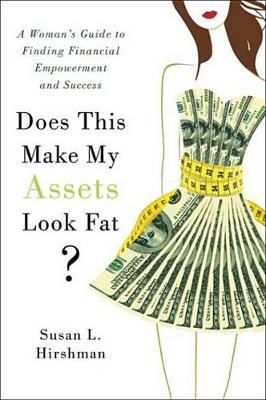 Cover of Does This Make My Assets Look Fat?