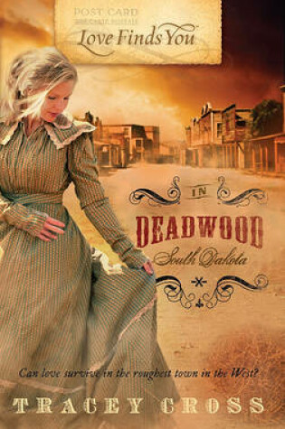 Cover of Love Finds You in Deadwood, South Dakota