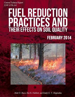 Book cover for Fuel Reduction Practices and Their Effects on Soil Quality