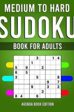 Cover of Medium to Hard Sudoku Books for Adults