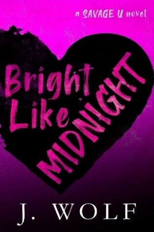 Cover of Bright Like Midnight-Special Edition