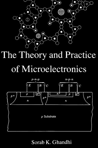 Cover of The Theory and Practice of Microelectronics