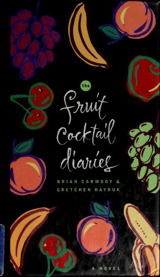 Book cover for The Fruit Cocktail Diaries
