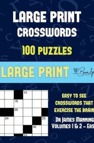 Cover of Large Print Crosswords (Vols 1 & 2 - Easy)